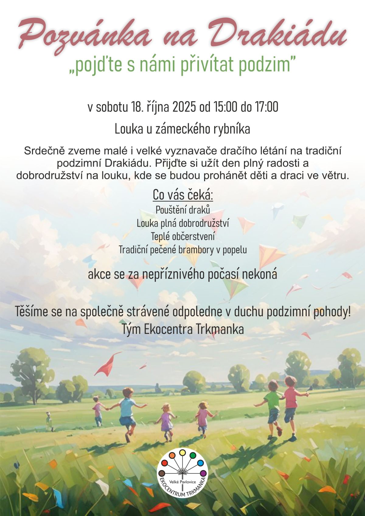 DRAKIÁDA aneb LÉTÁME S DRAKY