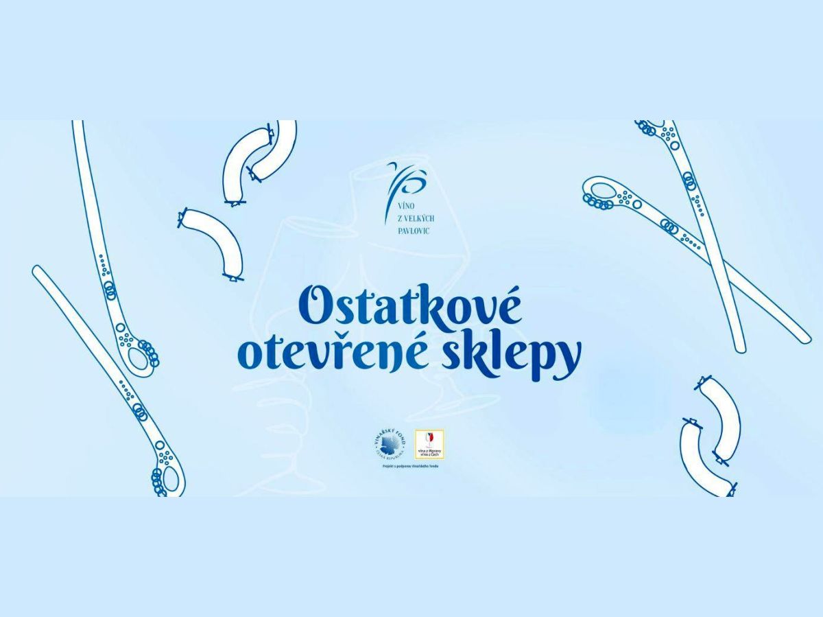 VELKOPAVLOVICKÉ OSTATKY & OSTATKOVÉ OTEVŘENÉ SKLEPY 2026