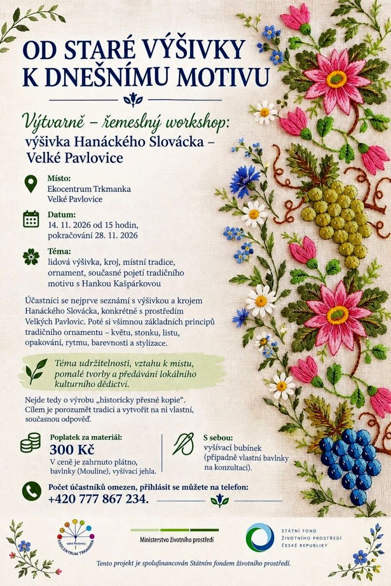 Výtvarně řemeslný workshop: VÝŠIVKA HANÁCKÉHO SLOVÁCKA - Velké Pavlovice