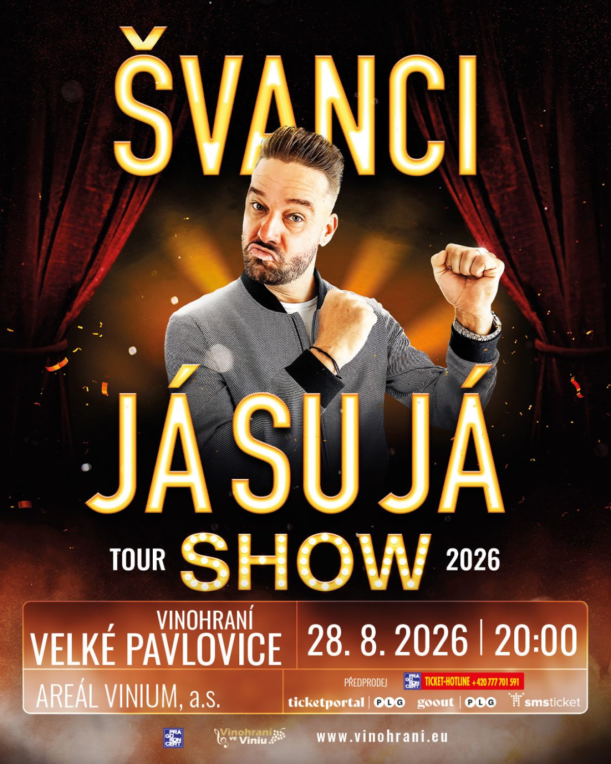 ŠVANCI SHOW - JÁ SU JÁ - Vinohraní ve Viniu 2026