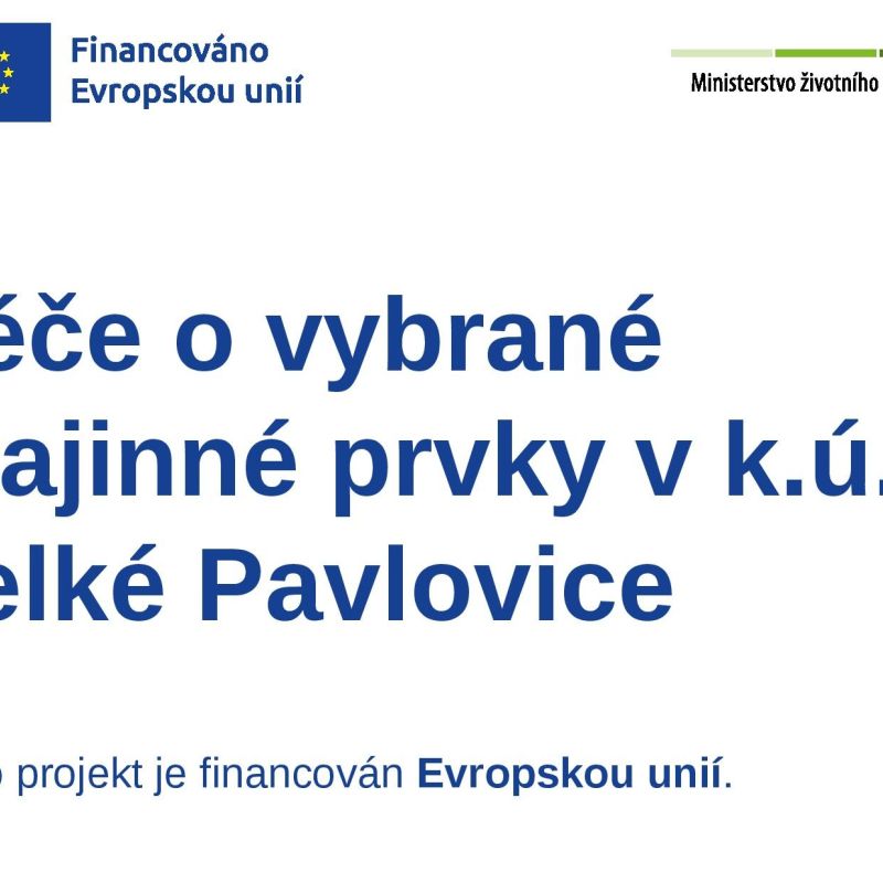 Město Velké Pavlovice získalo dotaci ve výši 762.810 Kč