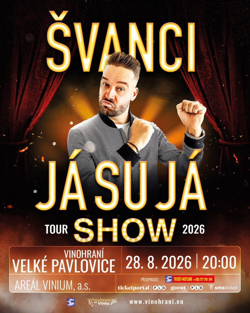 ŠVANCI SHOW - JÁ SU JÁ - Vinohraní ve Viniu 2026