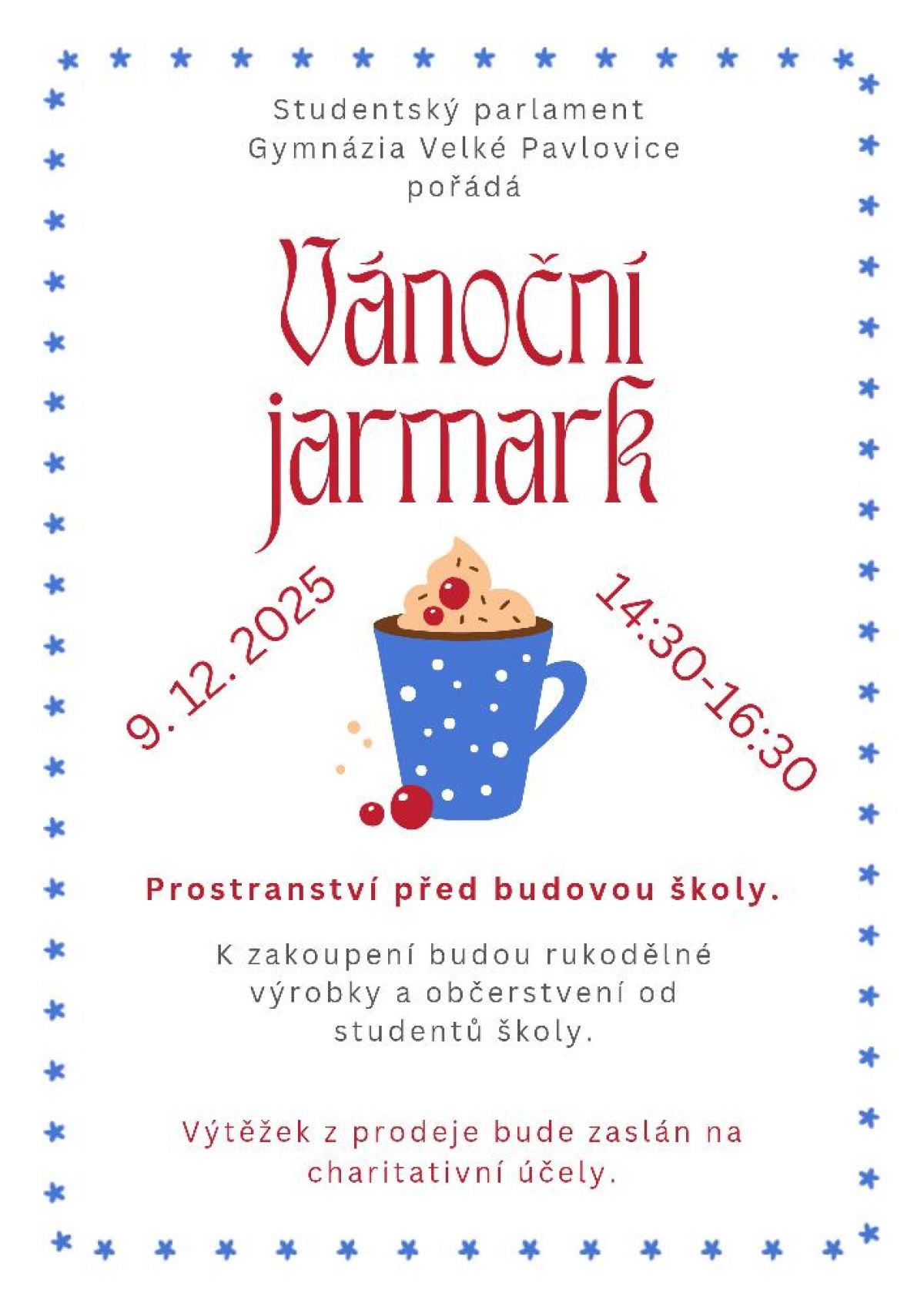 VÁNOČNÍ JARMARK studentů velkopavlovického gymnázia