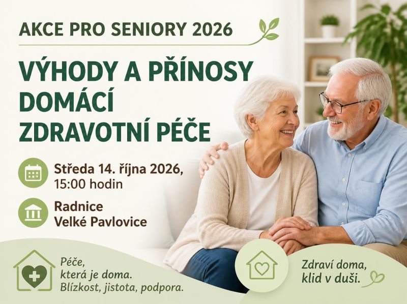 Pro seniory... VÝHODY A PŘÍNOSY DOMÁCÍ ZDRAVOTNÍ PÉČE