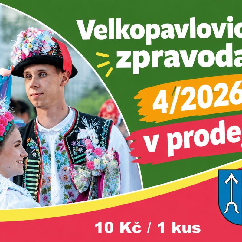 Velkopavlovický zpravodaj č. 4/2026 v prodeji