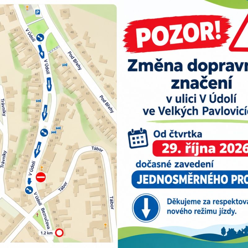 POZOR! Změna dopravního značení v ulici V Údolí ve Velkých Pavlovicích