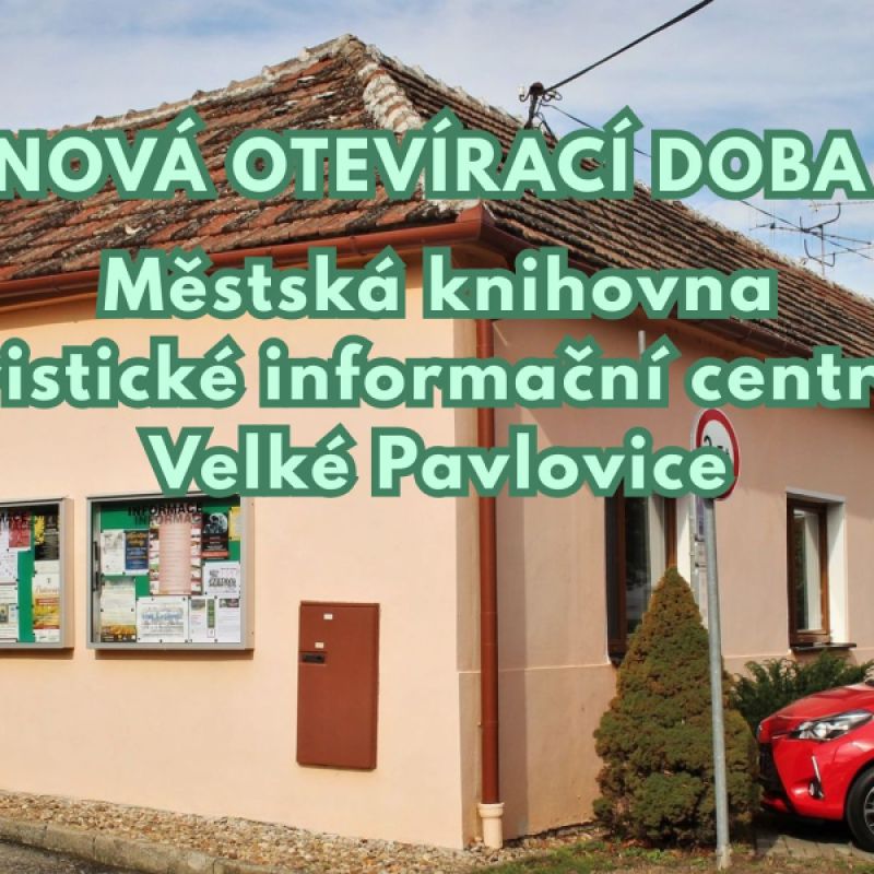 Čtenáři a turisté zpozorněte! MěK & TIC mají novou otevírací dobu
