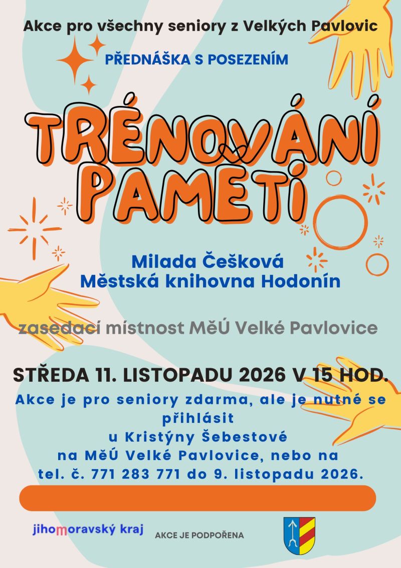 Pro seniory... TRÉNOVÁNÍ PAMĚTI - II. kurz