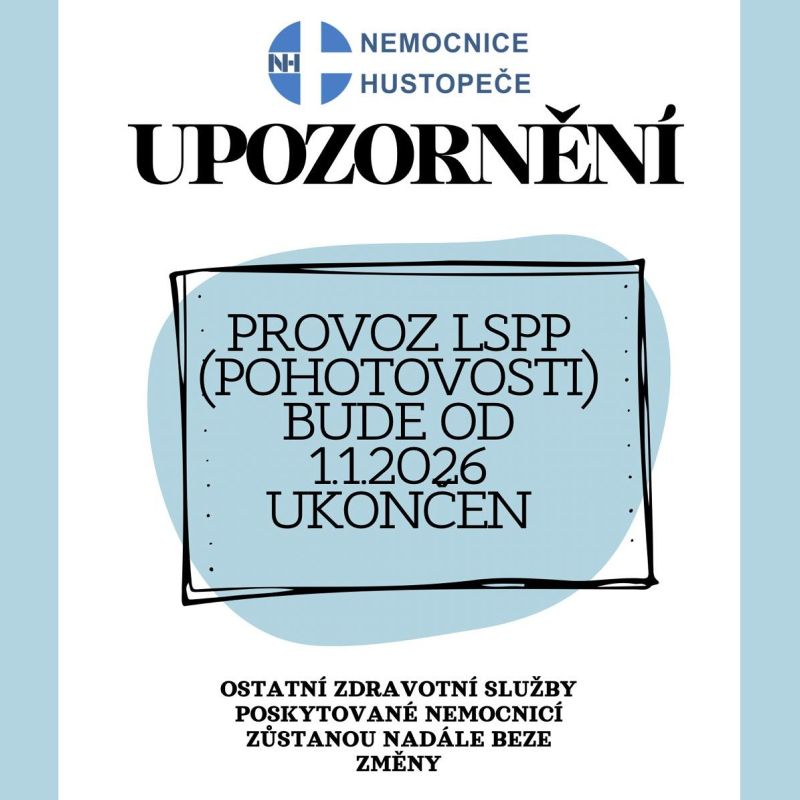 Oznámení o zrušení LÉKAŘSKÉ POHOTOVOSTI v Nemocnici Hustopeče