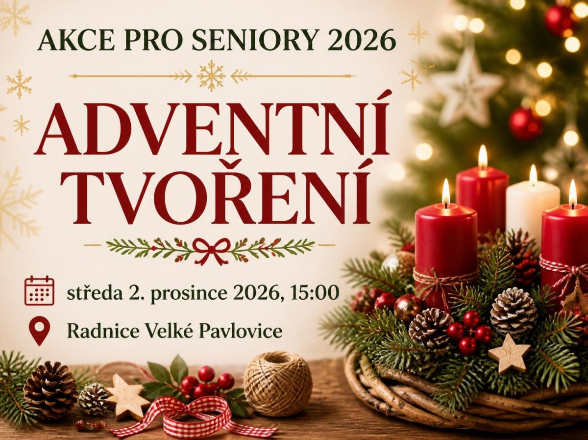 Pro seniory... ADVENTNÍ TVOŘENÍ