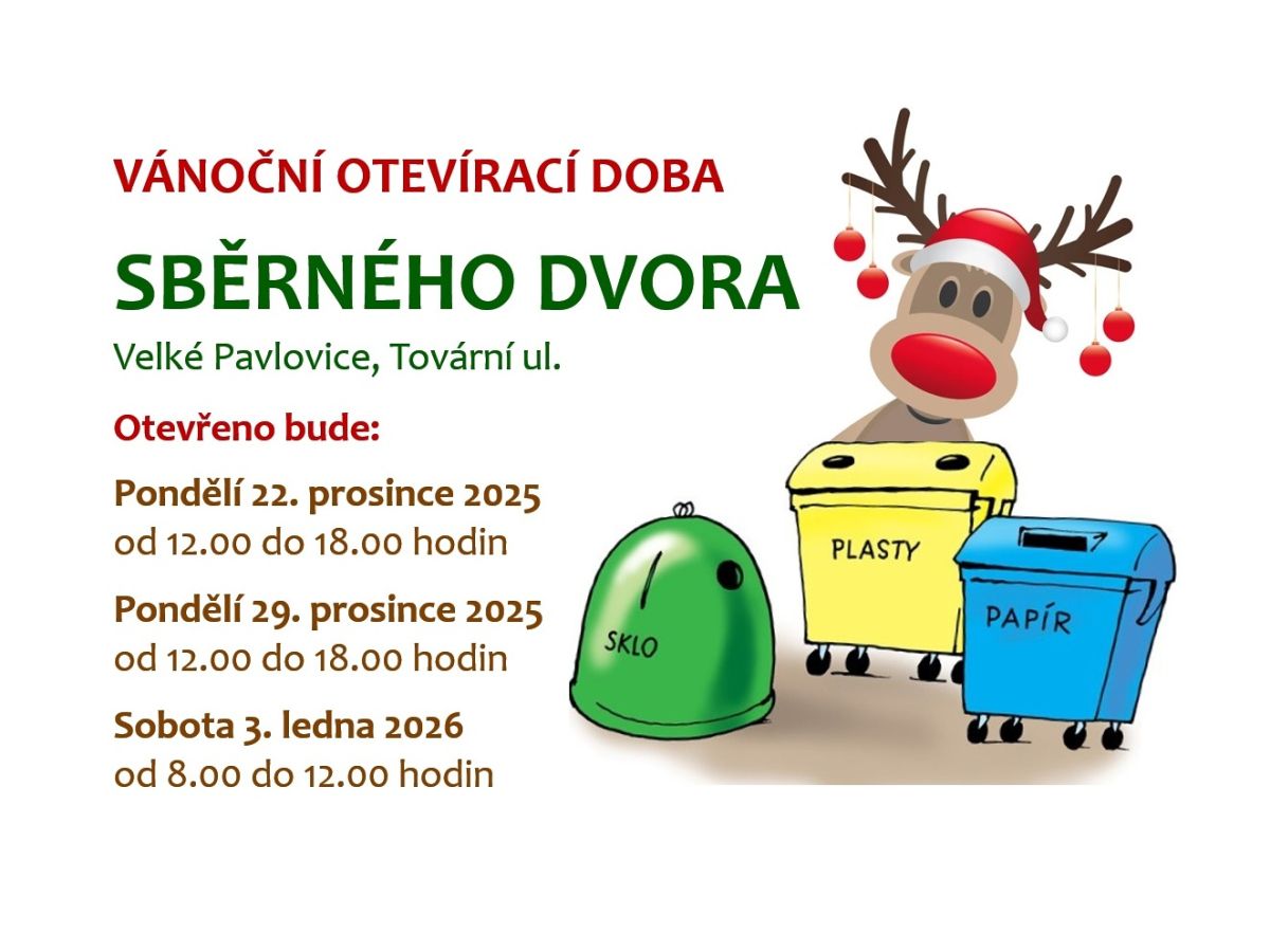 Vánoční otevírací doba SBĚRNÉHO DVORA ve Velkých Pavlovicích