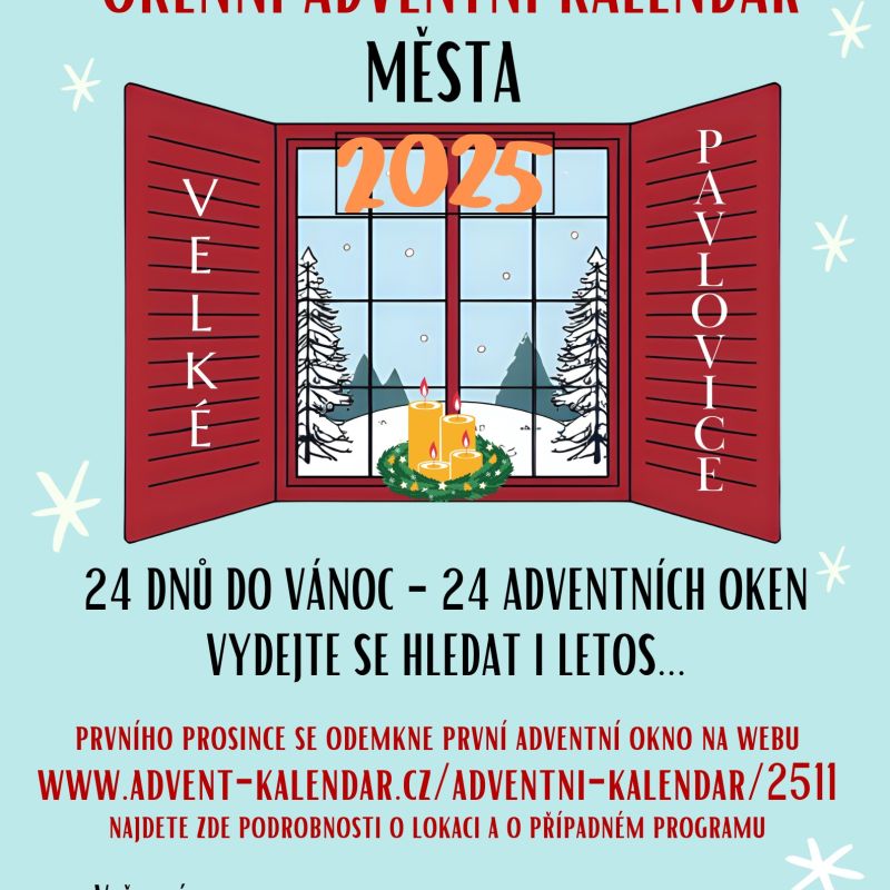 Hledáme opět 24 účastníků pro 3. ročník NETRADIČNĚ TRADIČNÍHO OKENNÍHO ADVENTNÍHO KALENDÁŘE