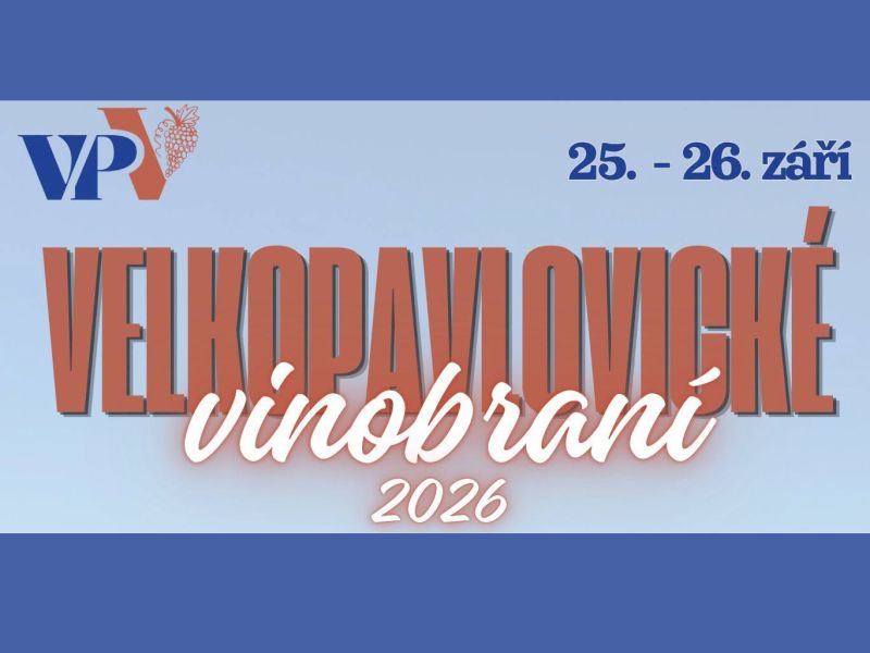 VELKOPAVLOVICKÉ VINOBRANÍ 2026